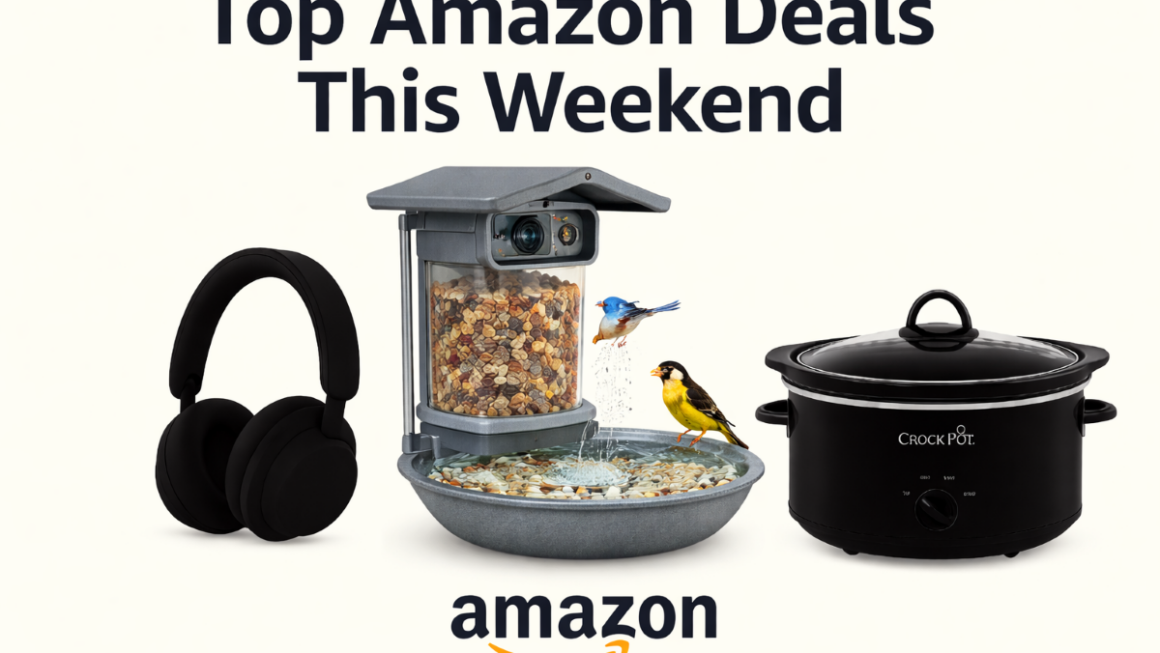 Top Amazon Deals this Weekend – Updated 4/24/26