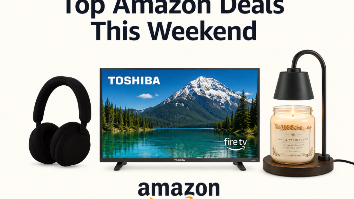 Top Amazon Deals this Weekend – Updated 7/11/26